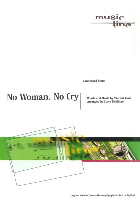 No Woman No Cry <br /> No woman no cry