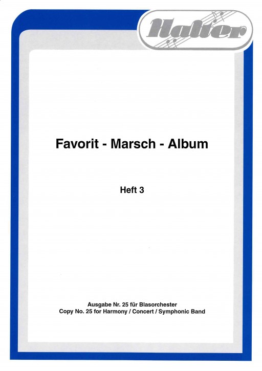 Favorit Marsch Album HEFT 3 <br /> 2ème Saxophone Alto en mib