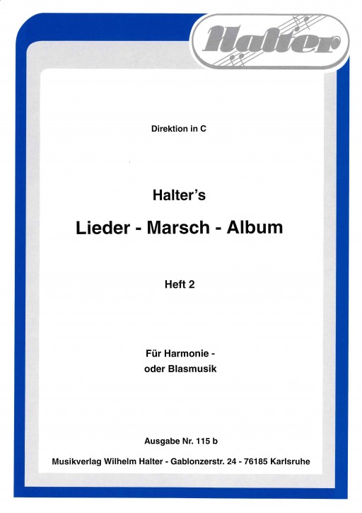 Halters LIEDER MARSCH ALBUM <br /> HEFT 2