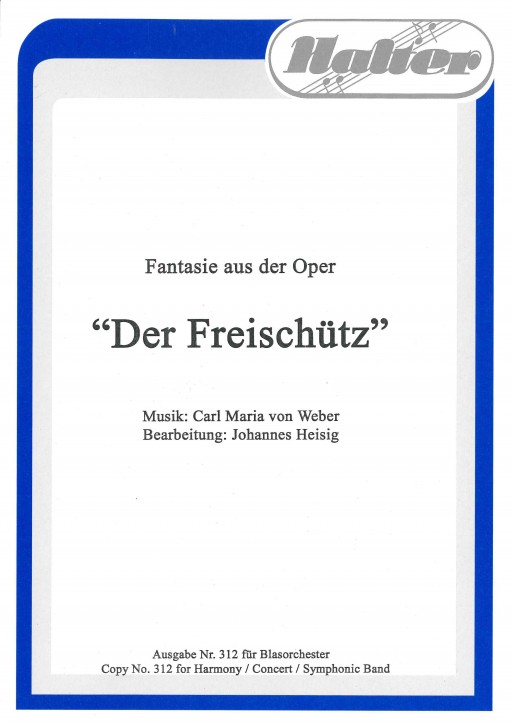 Der Freischütz - FANTASIE