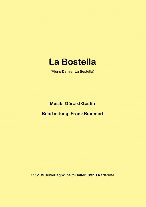 La Bostella (Viens danser la Bostella)