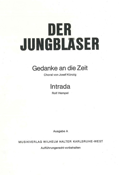 Intrada <br /> DER JUNGBLÄSER - Ausgabe A