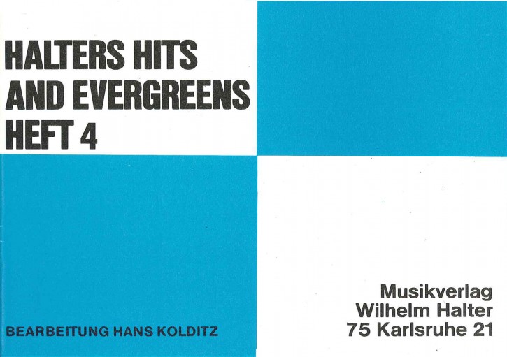 Halters Hits and Evergreens HEFT 4 <br /> Klarinette in Es