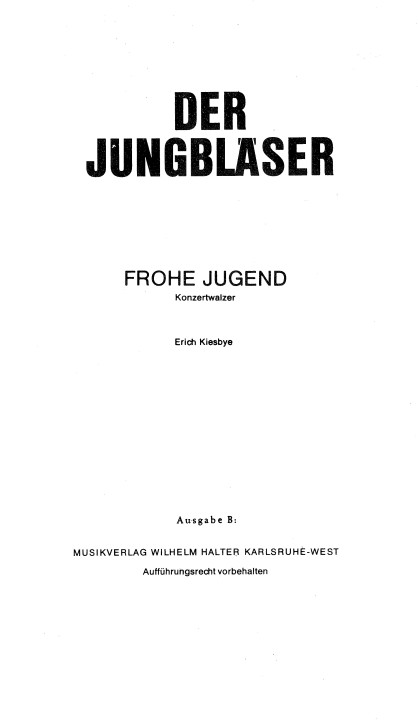 Frohe Jugend <br /> DER JUNGBLÄSER - Ausgabe B