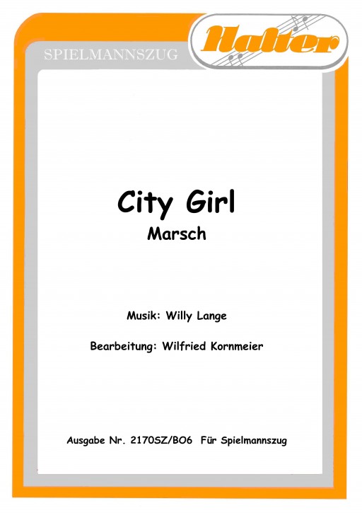 City Girl (Spielmannszug)