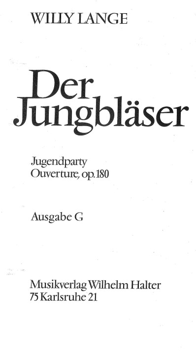 Jugendparty <br /> DER JUNGBLÄSER - Ausgabe G
