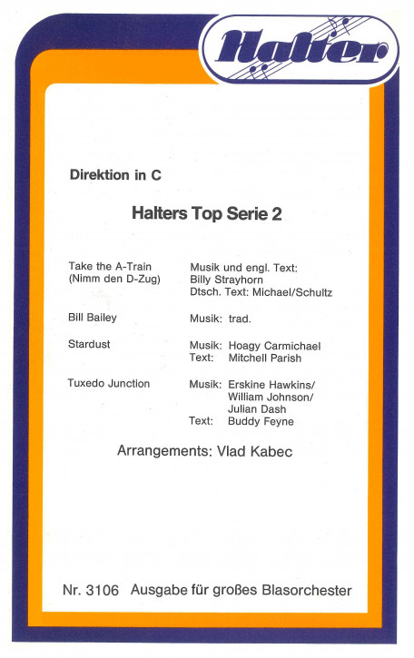 Halters Top Serie 2 <br /> AUSGABE FÜR BLASORCHESTER