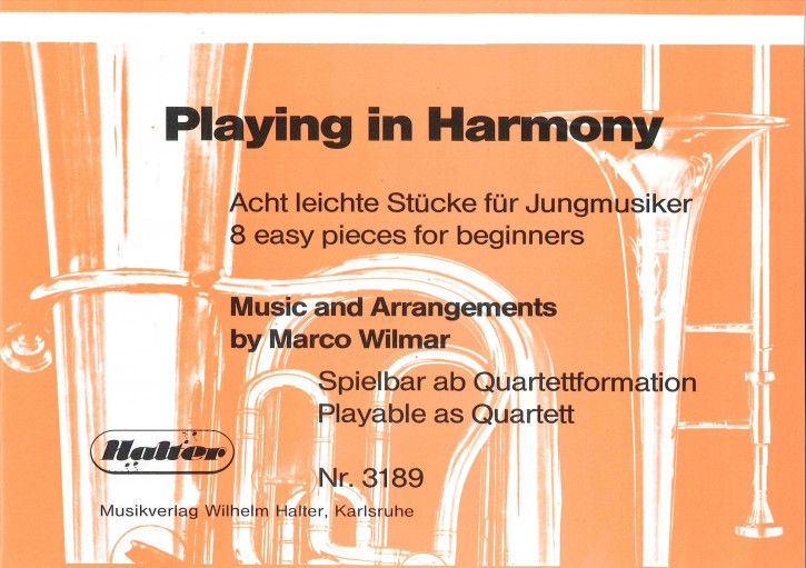 Playing in Harmony <br /> 3ème PART EN SIB (HAUT): Saxophone Ténor / Barytone (clé de sol) / Trombone / Clarinette Basse