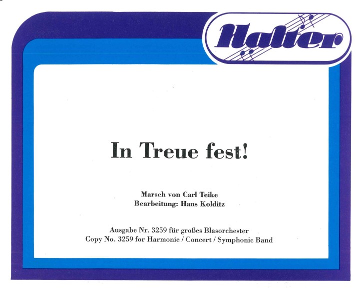 In Treue fest