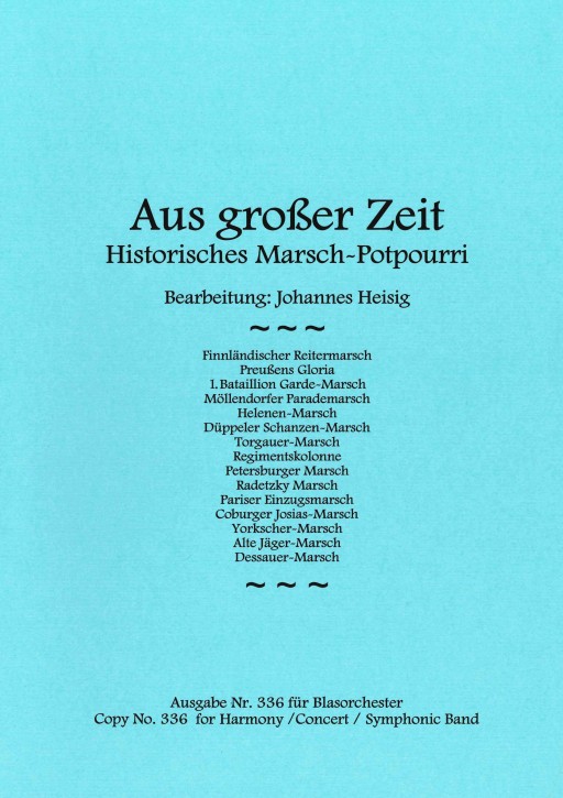Aus großer Zeit <br /> Aus grosser Zeit