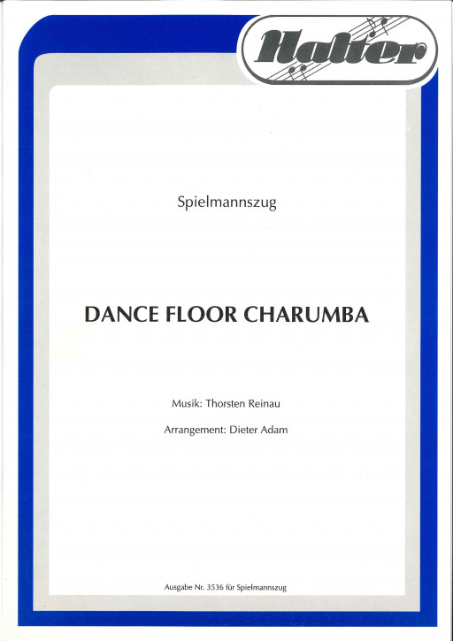 Dance Floor Charumba - Spielmannszug