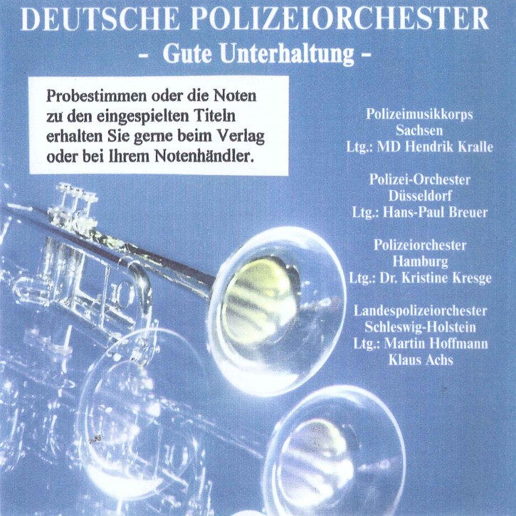 Gute Unterhaltung (CD) / Deutsche Polizeiorchester - LAGERABVERKAUF