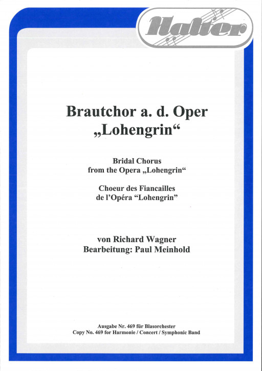 Brautchor aus der Oper LOHENGRIN