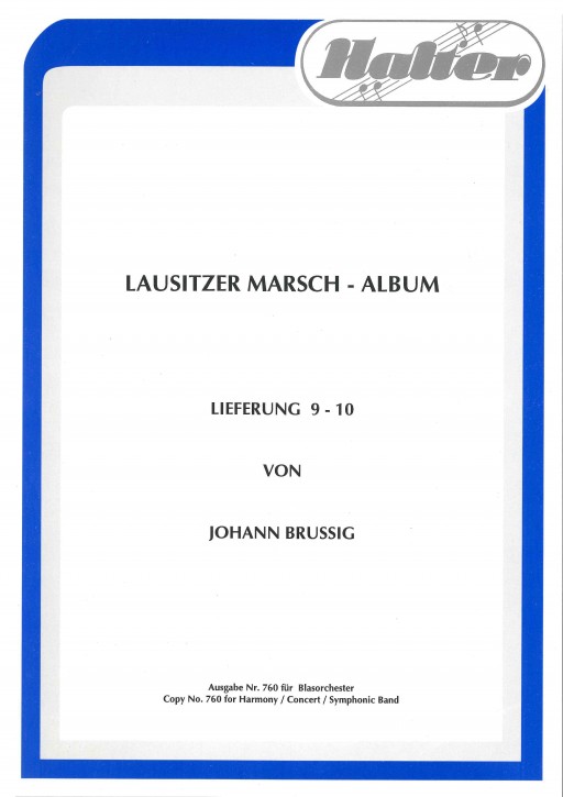 Lausitzer Marsch Album 9-10 <br /> Conducteur