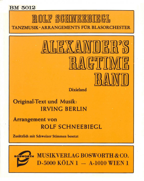 Alexanders Ragtime Band - LAGERABVERKAUF