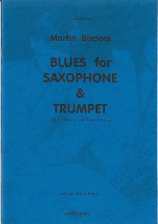 Blues for Saxophone & Trumpet