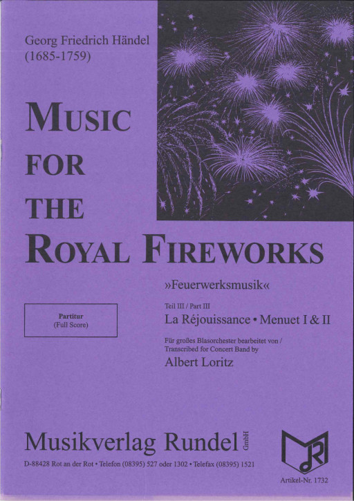 Music for the Royal Fireworks TEIL 3 <br /> Feuerwerksmusik - LAGERABVERKAUF