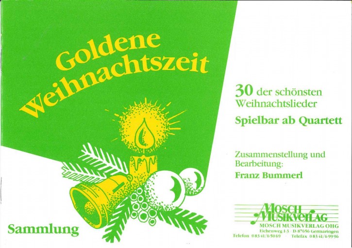 Goldene Weihnachtszeit <br /> 2. STIMME IN B (HOCH): <br /> 1. Klarinette bei Orchesterbesetzung