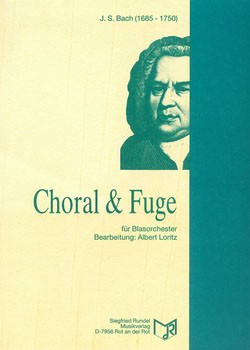 Choral & Fuge <br /> Choral und Fuge