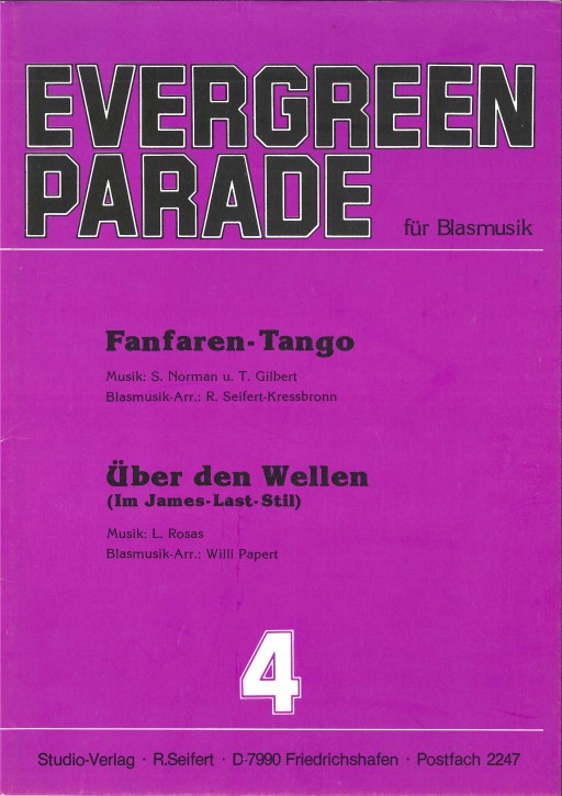 Evergreen Parade Nr. 4 <br /> Fanfaren-Tango (Fanfaren Tango) - LAGERABVERKAUF