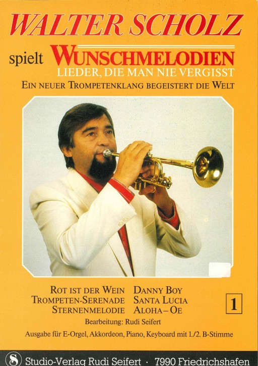 Walter Scholz spielt Wunschmeldien BAND 1 - LAGERABVERKAUF