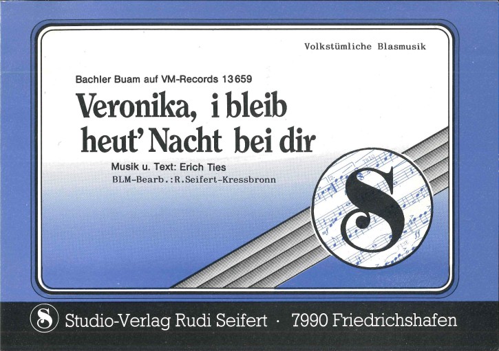 Veronika i bleib heut Nacht bei dir - LAGERABVERKAUF