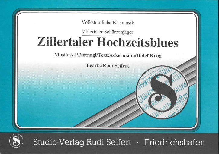 Zillertaler Hochzeitsblues - LAGERABVERKAUF