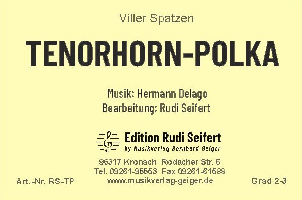 Tenorhorn-Polka <br /> Tenorhorn Polka <br /> Tenorhornpolka
