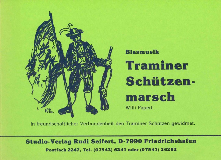 Traminer Schützenmarsch - LAGERABVERKAUF