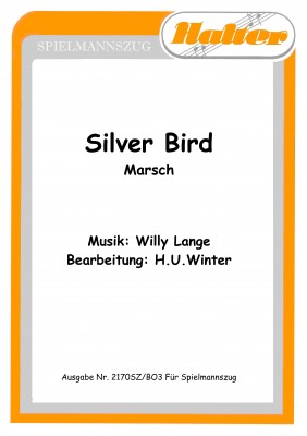 Silver Bird (Spielmannszug)