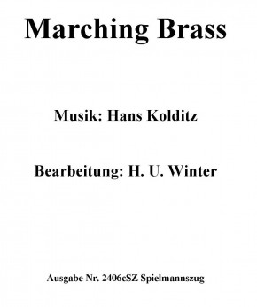 Marching Brass (Spielmannszug)