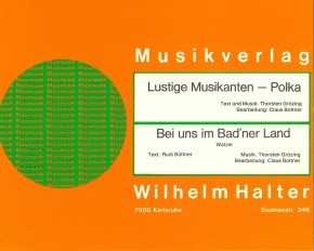 Bei uns im Badner Land <br /> Bei uns im Bad'ner Land