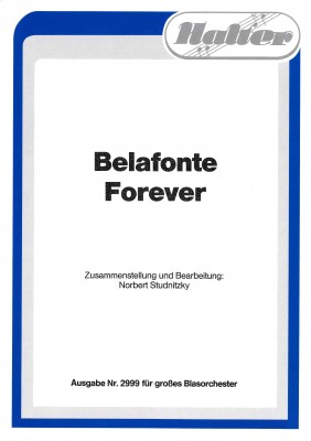 Belafonte Forever <br /> ZUM 95. GEBURTSTAG