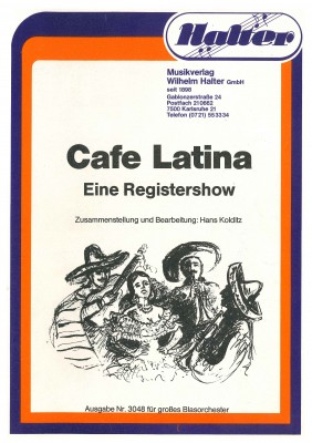 Cafe Latina - Eine Registershow