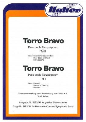 Torro Bravo - Teil I