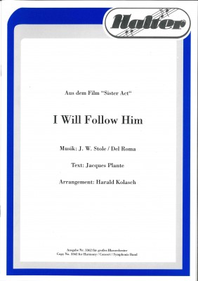 I will follow him (Sister Act)