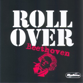 CD 57 Roll over Beethoven