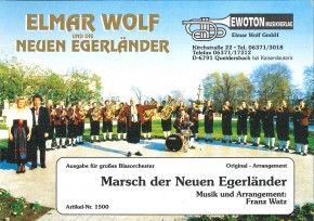 Marsch der neuen Egerländer <br /> (Böhmerwälder Musikantenmarsch) - LAGERABVERKAUF