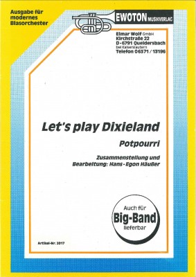 Let's play Dixieland <br /> Let s play Dixieland - LAGERABVERKAUF