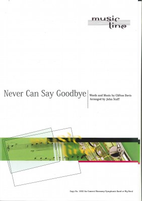 Never can say goodbye