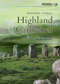 Highland Cathedral <br /> (Du bes die Stadt)