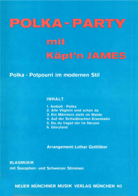 Polka Party mit Käptn James FOLGE 1 - LAGERABVERKAUF