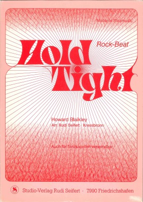 Hold Tight - LAGERABVERKAUF