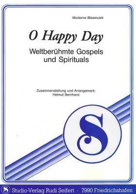 O Happy Day - LAGERABVERKAUF