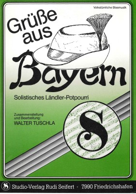 Grüße aus Bayern <br /> Grüsse aus Bayern- LAGERABVERKAUF