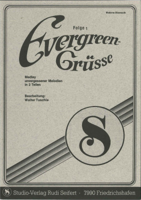 Evergreen Grüße - FOLGE 1 <br_> Evergreen Grüsse