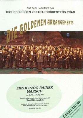 Erzherzog Rainer Marsch - LAGERABVERKAUF